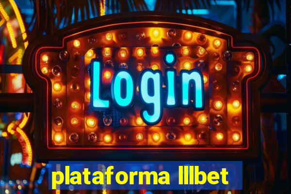 plataforma lllbet
